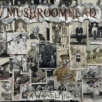 Mushroomhead - The Heresy