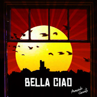 Armando Cacciato - Bella Ciao