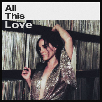 Hayley Sales - All This Love