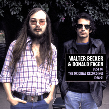 Walter Becker & Donald Fagen - Best of the Original Recordings 1968-1971