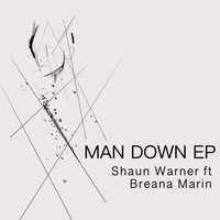 Shaun Warner - Man Down EP