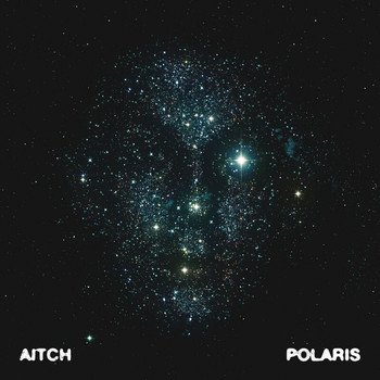 Aitch - Polaris (Explicit)