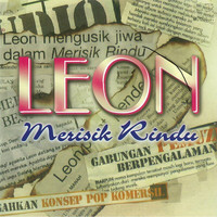 Leon - Merisik  Rindu