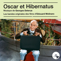 Georges Delerue - Oscar et Hibernatus (Bandes originales des films)