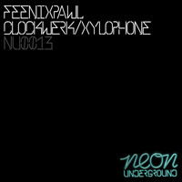 Feenixpawl - Clockwerk/Xylophone