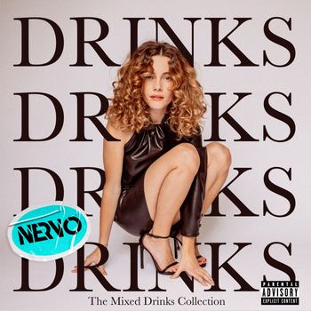 Cyn - Drinks (NERVO Remix) (Explicit)