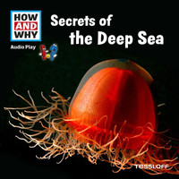 How and Why - Secrets Of The Deep Sea