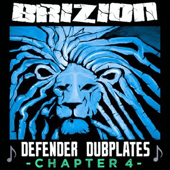 Brizion - Defender Dubplates Chapter 4