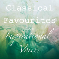 Inspirational Voices - Classical Favourites from Inspirational Voices