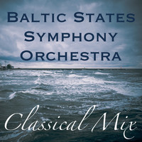 Baltic States Symphony Orchestra - Baltic States Symphony Orchestra Classical Mix
