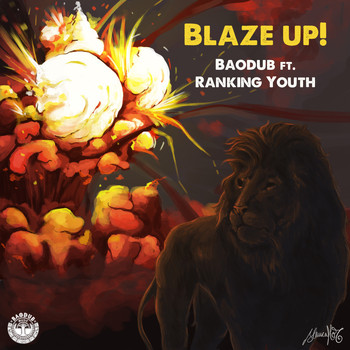 Ranking Youth and Baodub - Blaze Up