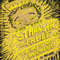 Graeme Miller - Stranger, Fable / The Boy In The Basement