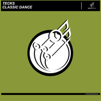 Tecks - Classic Dance