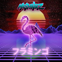 MI$HNRZ - Flamingo