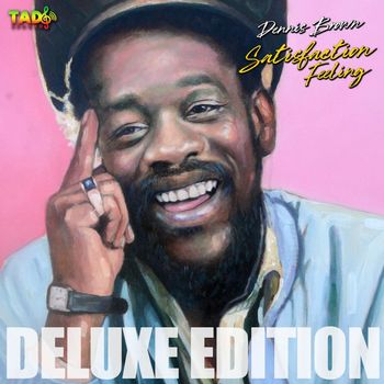 Dennis Brown - Satisfaction Feeling (Deluxe Edition)