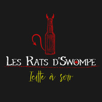 Les Rats d'Swompe - Icitte à soir (Single)