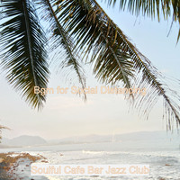 Soulful Cafe Bar Jazz Club - Bgm for Social Distancing