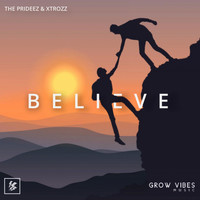 The Prideez, XTROZZ - Believe