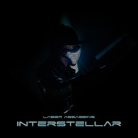 Laser Assassins - Interstellar