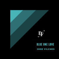Jose Vilches - Blue one love
