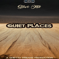 Steve Otto - Quiet Places