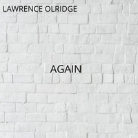 lawrence olridge - AGAIN