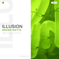 Bruno Motta - Illusion