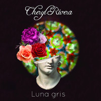 Cheryl Rivera - Luna gris