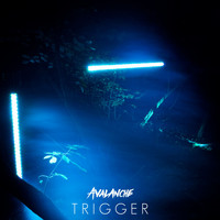 Avalanche - Trigger