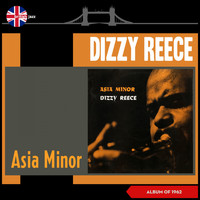 Dizzy Reece - Asia Minor (Album of 1962)