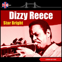 Dizzy Reece - Star Bright (Album of 1959)