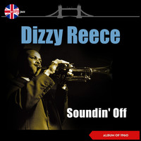 Dizzy Reece - Soundin' Off (Album of 1960)
