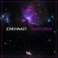 Jonn Hawley - Always Been