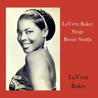 LaVern Baker - Lavern Baker Sings Bessie Smith