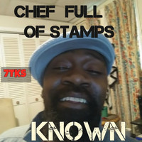 Known / Known - Chef Full of Stamps