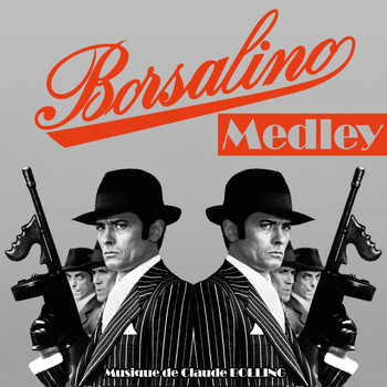 Claude Bolling - Borsalino Medley (Bande originale du film avec Alain Delon)