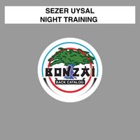 Sezer Uysal - Night Training
