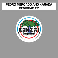 Pedro Mercado and Karada - Benirras EP