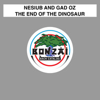 Nesiub and Gad Oz - The End Of The Dinosaur