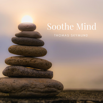 Thomas Skymund - Soothe Mind
