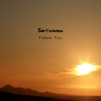 Softwaver - Follow You