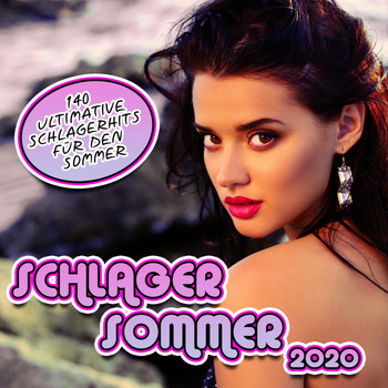 Various Artists - Schlager Sommer 2020 (140 Ultimative Schlagerhits für den Sommer)