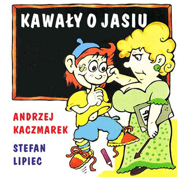 Andrzej Kaczmarek / Andrzej Kaczmarek - Kawały o Jasiu