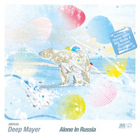 Deep Mayer - Alone In Russia