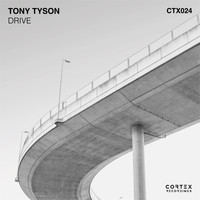 Tony Tyson - Drive