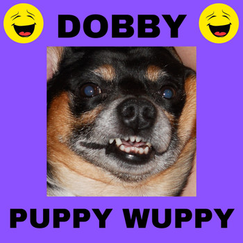 Andy Garrett - Dobby - Puppy Wuppy