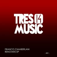 Franco Ciamberlani - RENOVATE EP