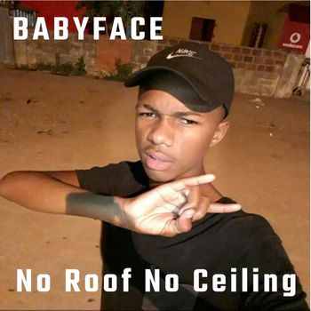 Babyface - No Roof No Ceiling