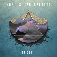 Mose, Sam Garrett - Inside