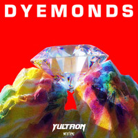 YULTRON - Dyemonds